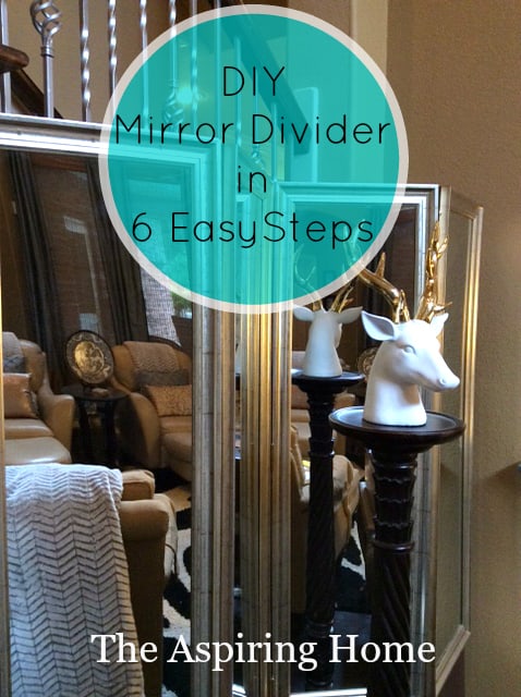 DIY Mirrored Room Divider in 6 Easy Steps