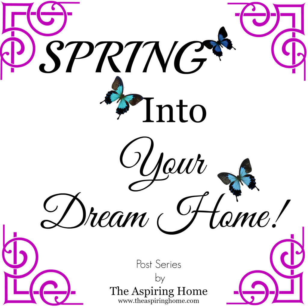 springintodreamhometheaspiringhome