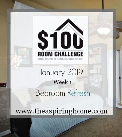$100 Room Challenge – Bedroom Update
