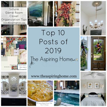 The Aspiring Home’s Top 10 Posts of 2019!