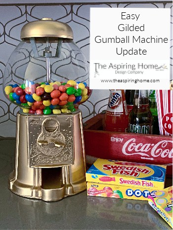 Easy Gilded Gumball Machine Update