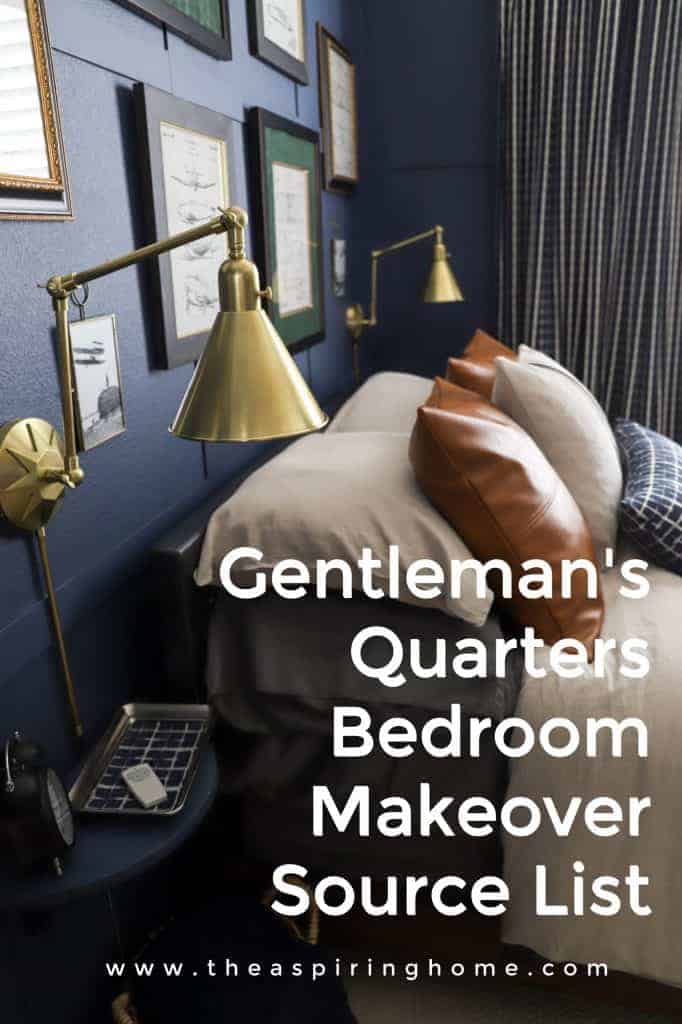 Gentleman's quarters bedroom makeover source list